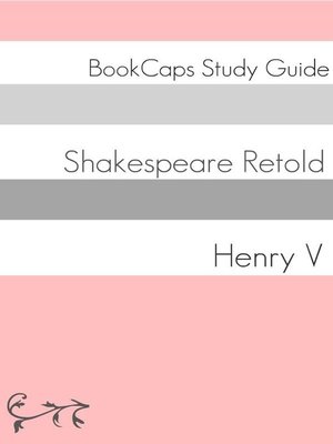 cover image of Henry V in Plain and Simple English (A Modern Translation and the Original Version)